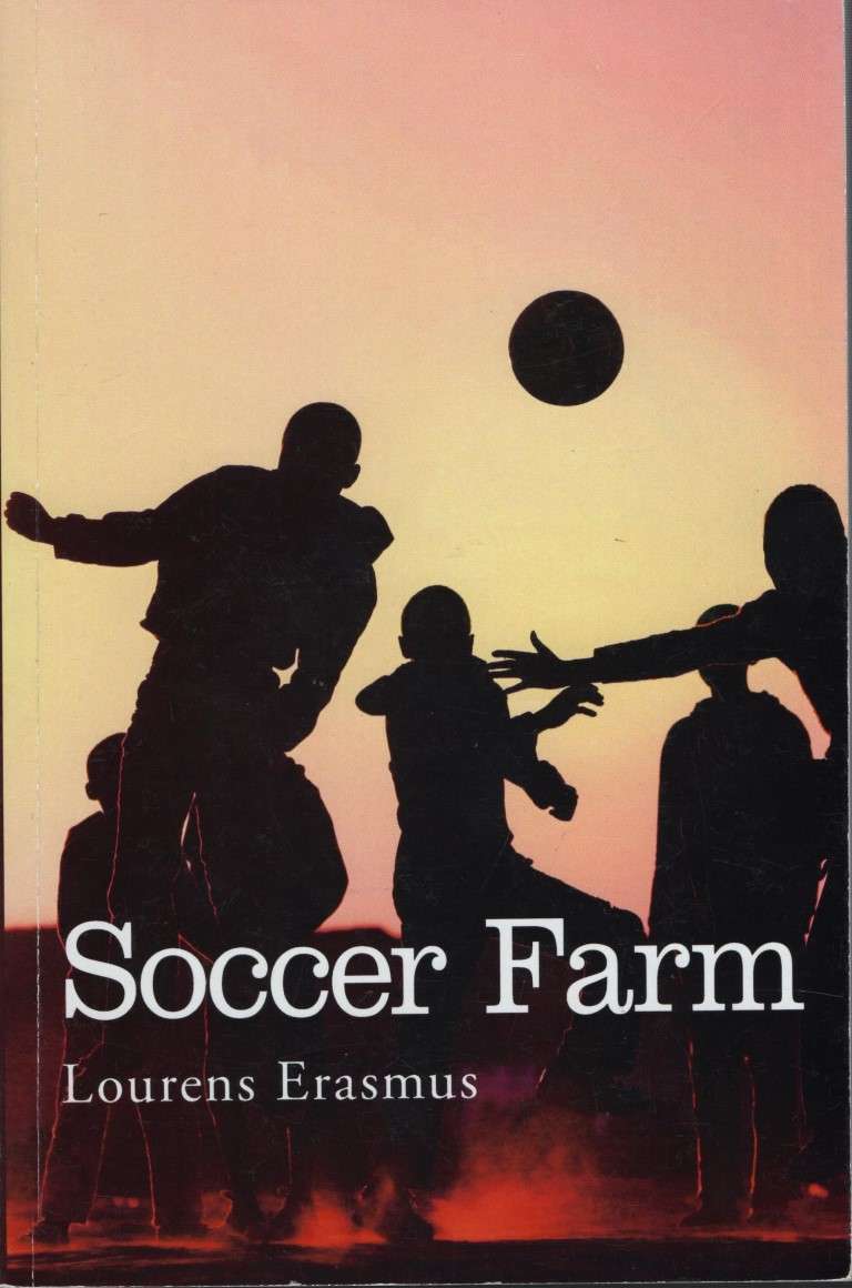 Soccer Farm - Erasmus, Lourens