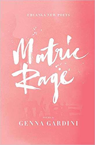 Matric rage - Genna Gardini