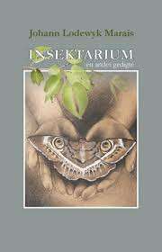 INSEKTARIUM EN ANDER GEDIGTE - MARAIS,LJ