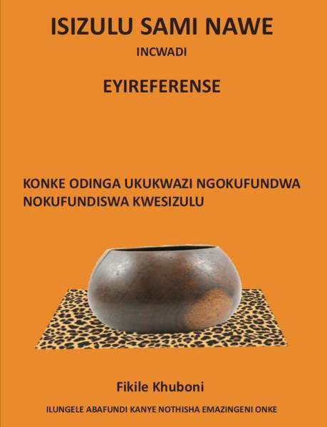ISIZULU SAMI NAWE - ISIZULU