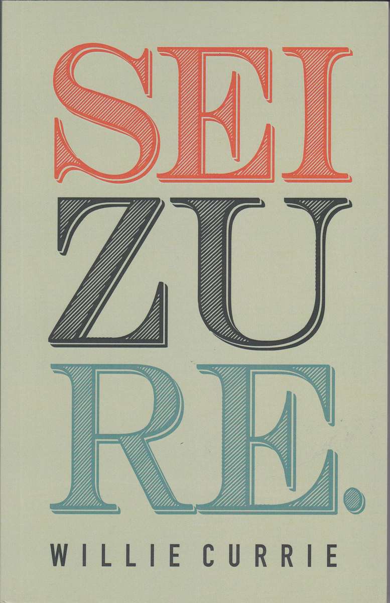Seizure - Willie Currie