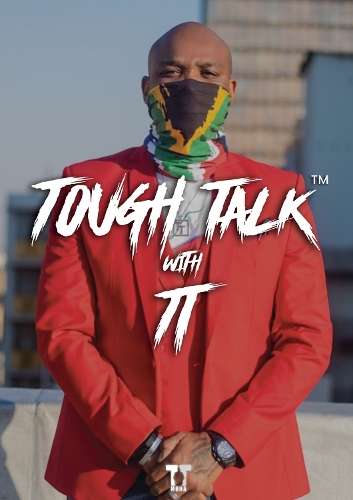 Tough Talk with TT - T.T. Mbha