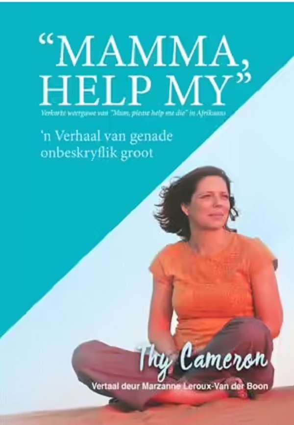 MAMMA HELP MY GENADE ONBESKRYFLIK GROOT - CAMERON,T