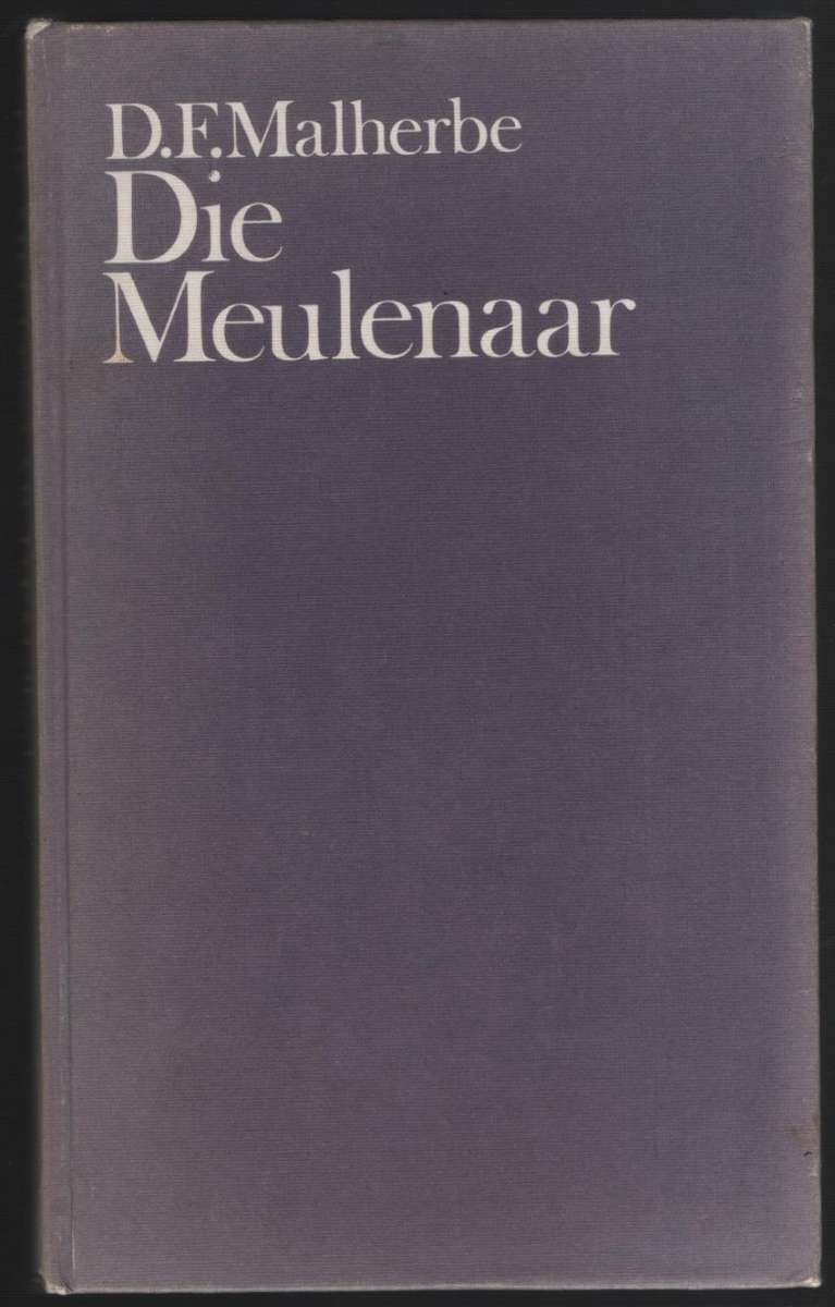 Die Meulenaar - Malherbe, D. F.