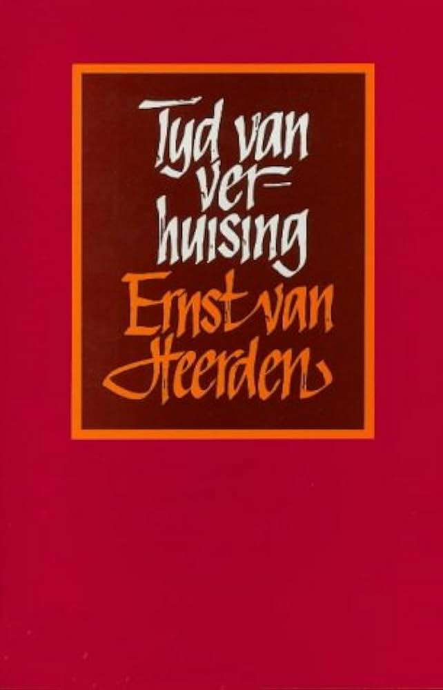 Tyd Van Verhuising - Ernst Van Heerden