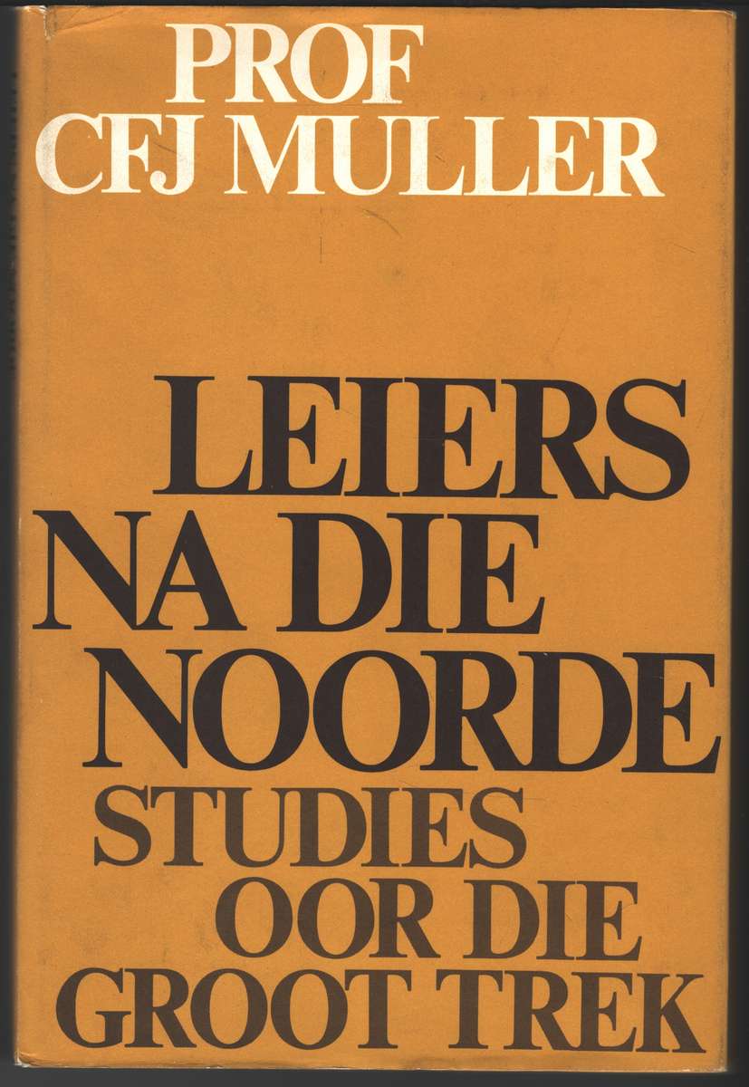 LEIERS NA DIE NOORDE 2H SECONDHAND - MULLER,C