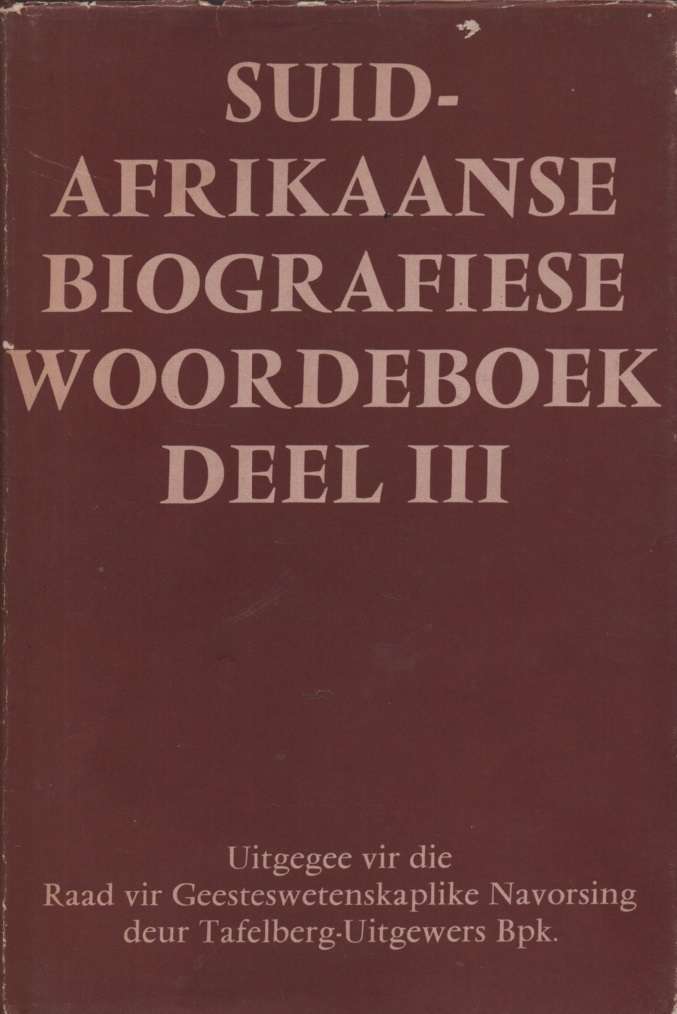 SA BIOGRAFIESE WOORDEBOEK III HC DJ 2H - KRUGER,D-BEYERS,C
