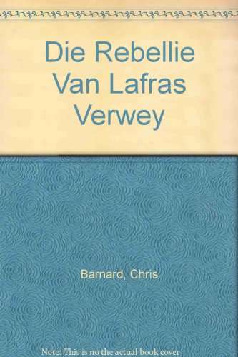 REBELLIE VAN LAFRAS VERWEY 2HND SECONDHAND - BARNARD