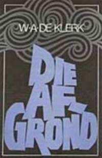 Die Afgrond - DEKLERK,W