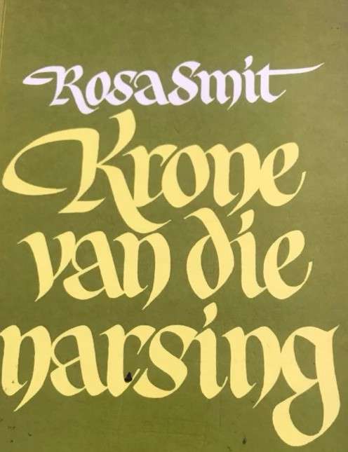 Krone Van Die Narsing - Rosa Smit