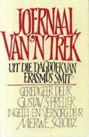 Joernaal Van 'n Trek - Uit Die Dagboek Van Erasmus Smit - PRELLER,G