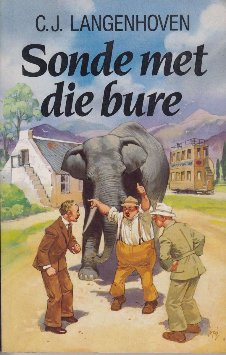 Sonde Met Die Bure - C. J. Langenhoven