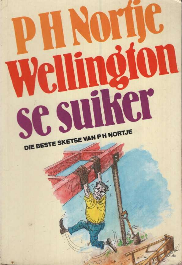 WELLINGTON SE SUIKER 2H SC SECONDHAND - NORTJE,P