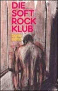 SOFT ROCK KLUB - BOTHA,D