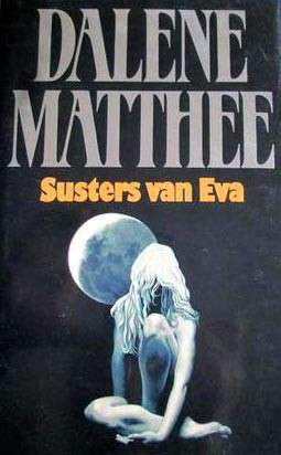 SUSTERS VAN EVA SECONDHAND - MATTHEE,D