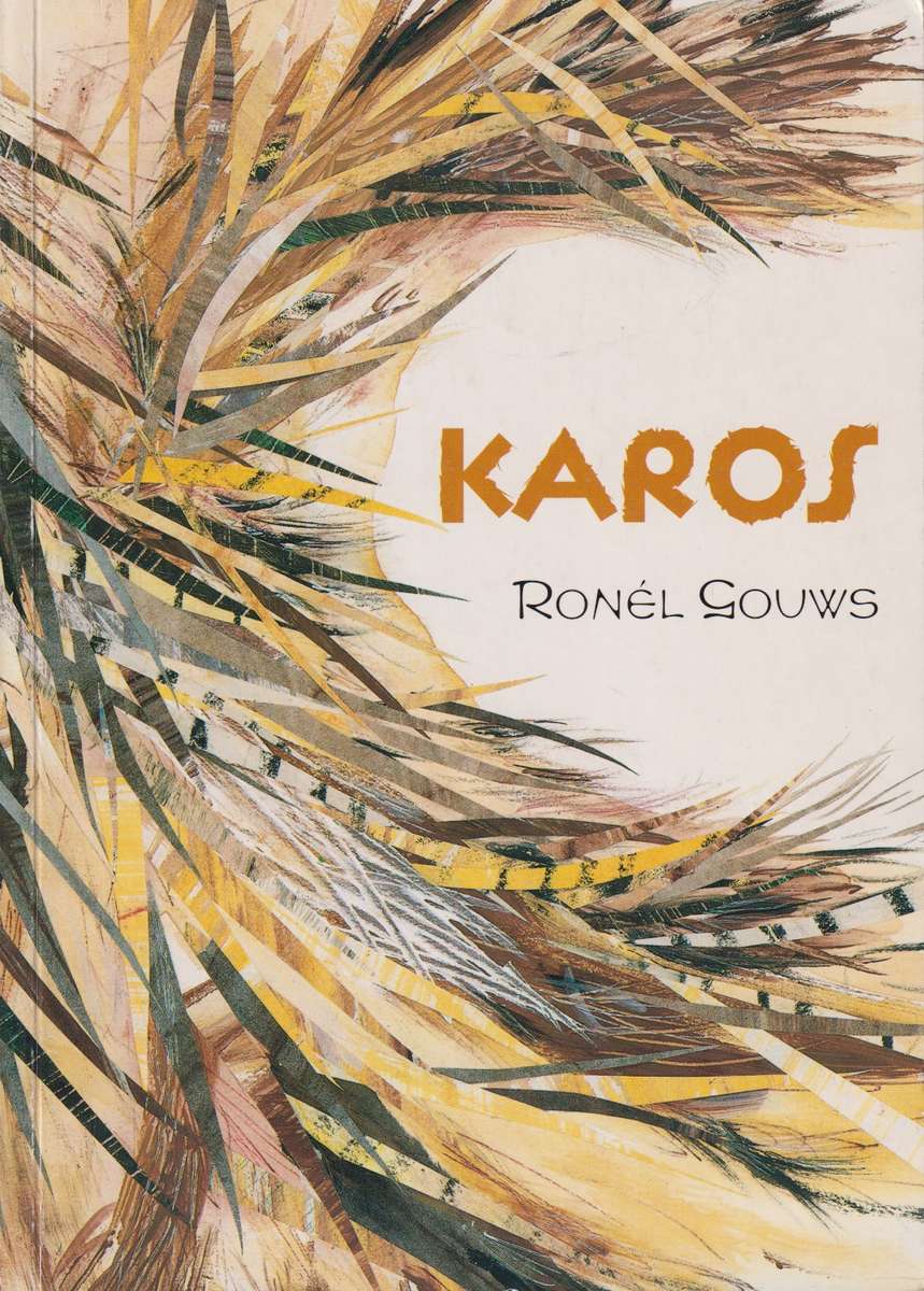 Karos : Gr 7 - 9 - GOUWS,R