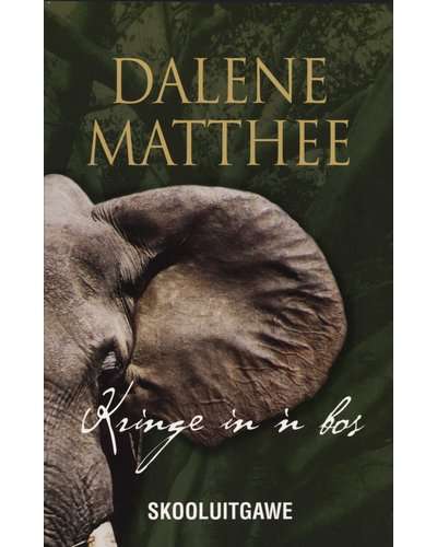 KRINGE IN N BOS SKOOLUITGAWE SECONDHAND - MATTHEE,D
