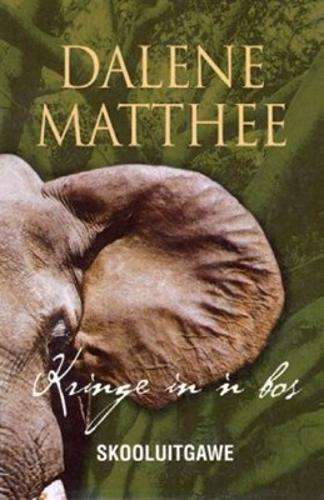 KRINGE IN 'N BOS - MATTHEE,D