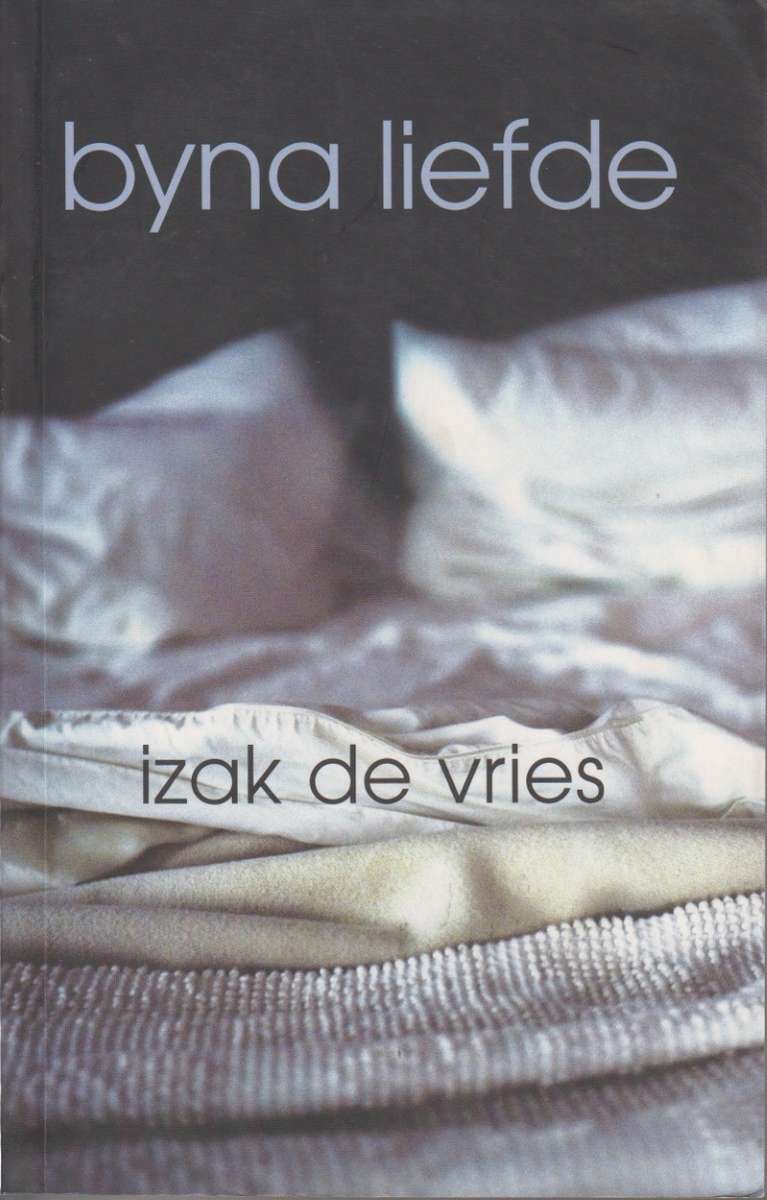 Byna Liefde - Devries, I