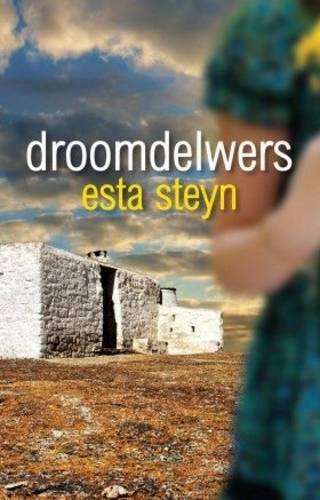 Droomdelwers - Esta Steyn