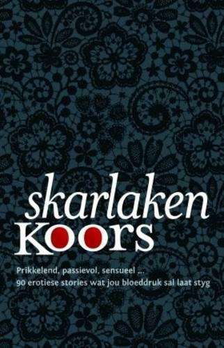 Skarlakenkoors - Karin Eloff