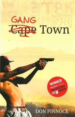 Gang town - Don Pinnock