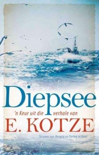 Diepsee - E. Kotze