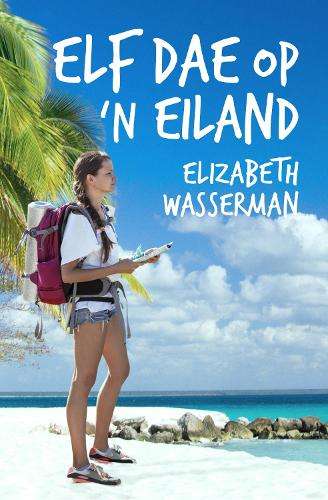 Elf dae op 'n eiland - Elizabeth Wasserman