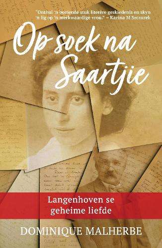 OP SOEK NA SAARTJIE LANGENHOVEN SE GEHEI - MALHERBE,D