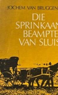 SPRINKAANBEAMPTE VAN SLUIS - VANBRUGGEN,J