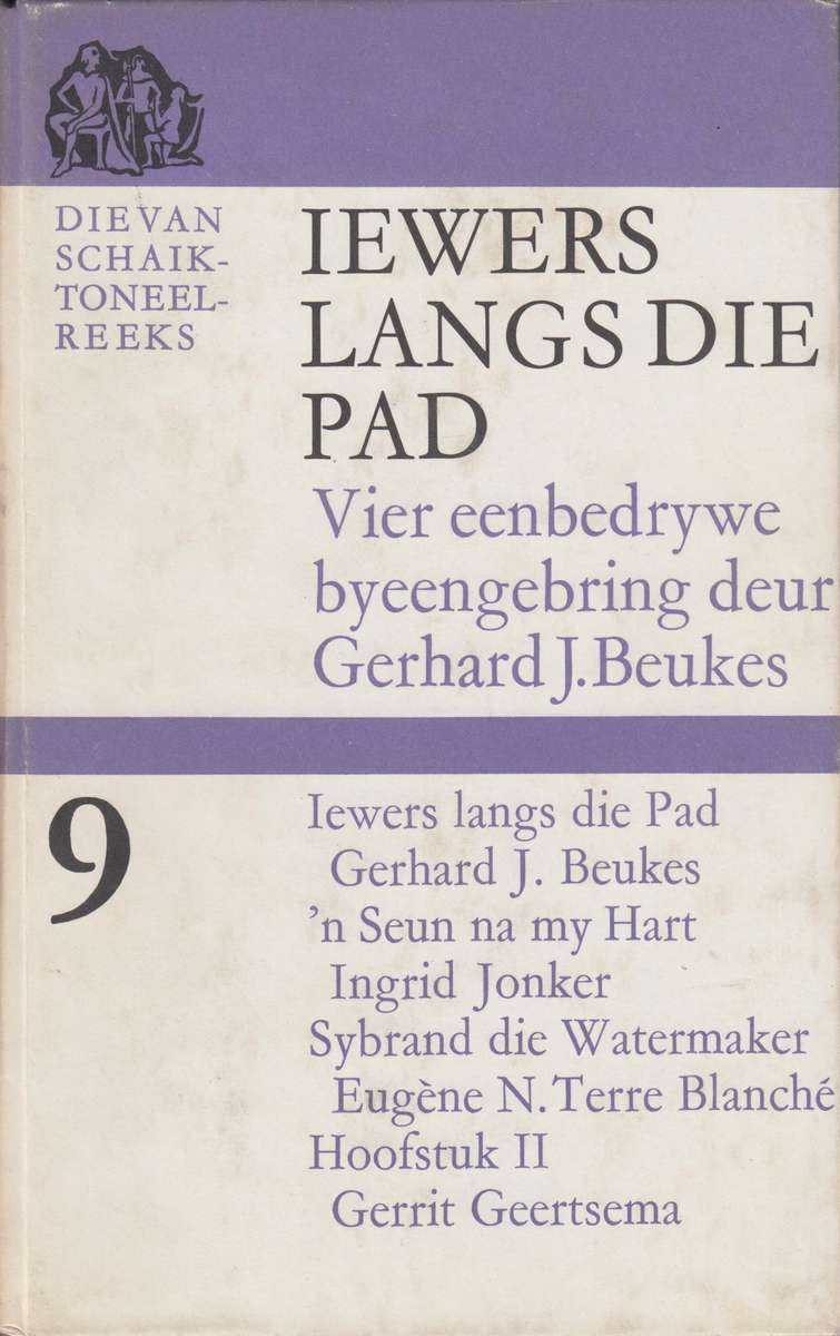 Iewers Langs Die Pad - BEUKES,G