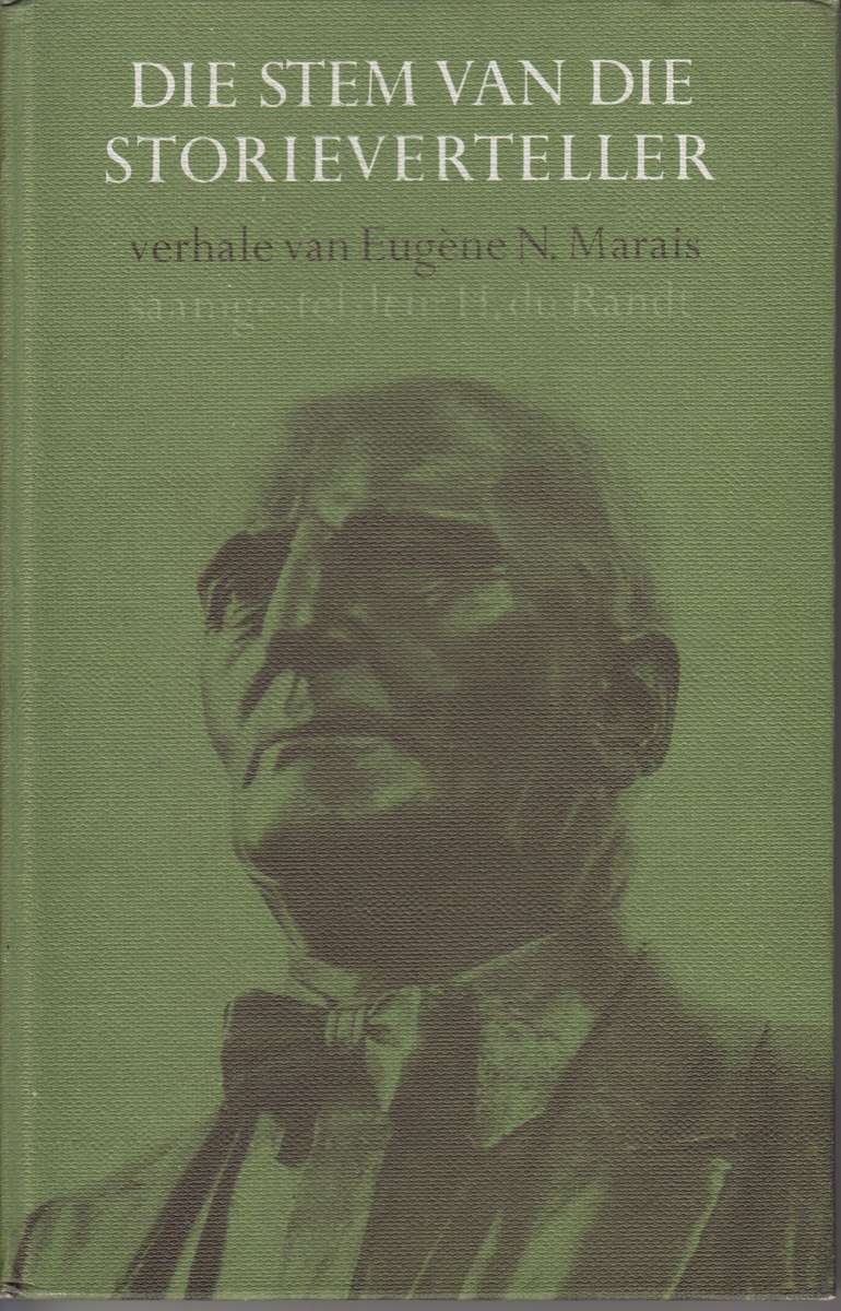 Stem van die Storieverteller - Verhale van Eugene Marais - Marais, Eugene