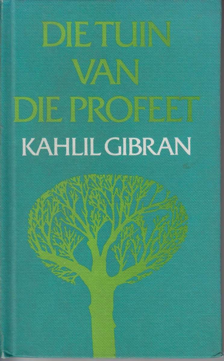 Tuin van die Profeet - Gibran, Kahlil
