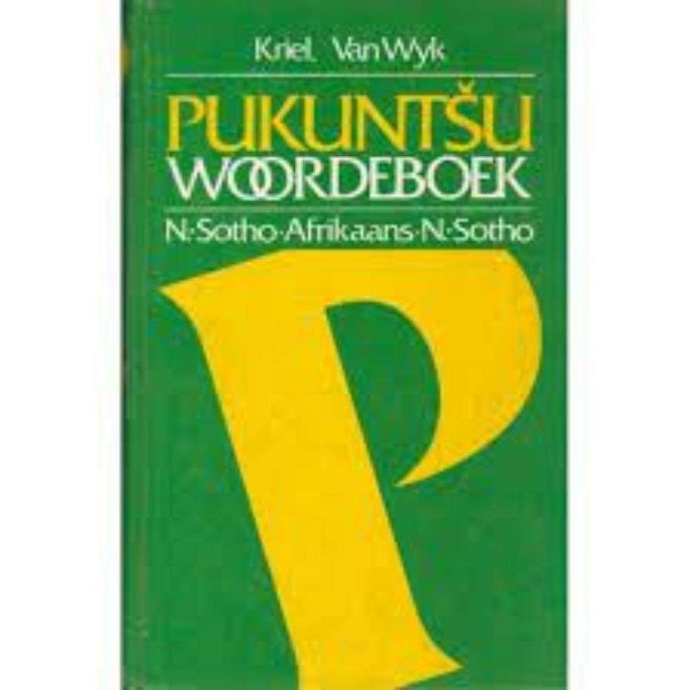 Pukuntsu: N. Sotho-Afrikaans/Afikaans-N. Sotho Woordeboek -