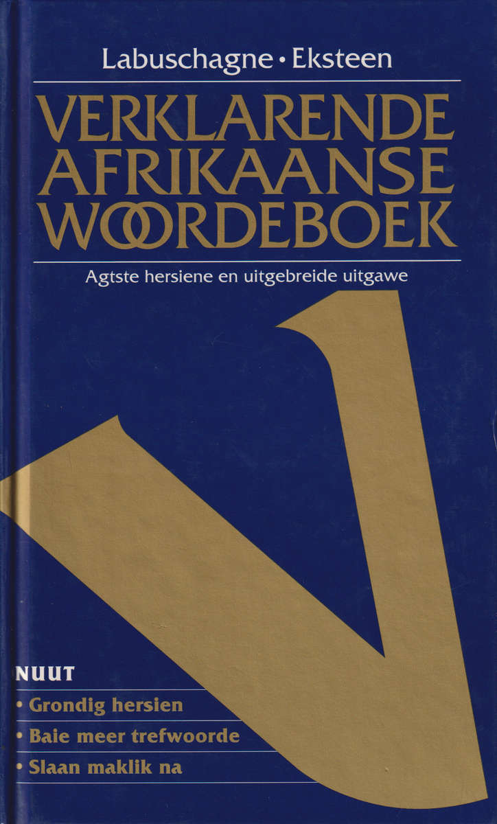Verklarende afrikaanse woordeboek SECONDHAND - Labuschagne Eksteen