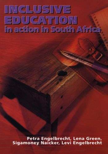 INCLUSIVE EDUCATION IN ACTION IN SA 2H SECONDHAND - ENGELBRECHT,P