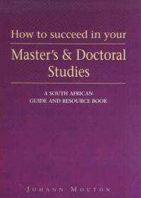 HT SUCCEED IN YOUR MASTERS & DOCTRAL SECONDHAND - MOUTON,J
