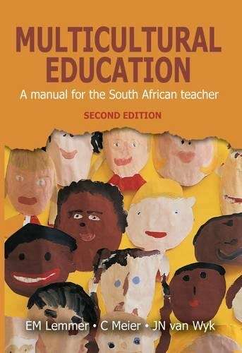 Multicultural education - E.M. Lemmer