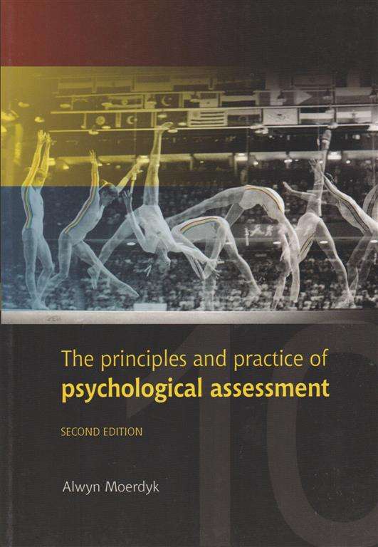 PRINCIPLES & PRACT PSYCHOLOGICAL ASSESSMENT 2 SECONDHAND - MOERDYK,A