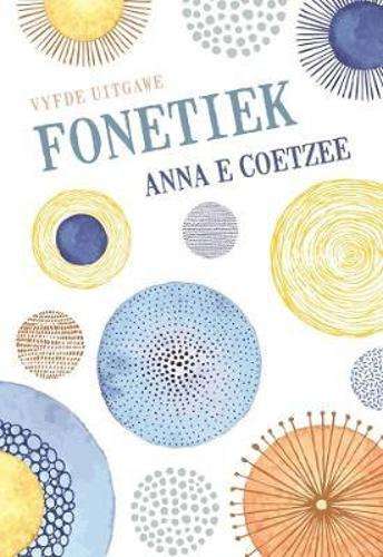 Fonetiek - Anna E. Coetzee