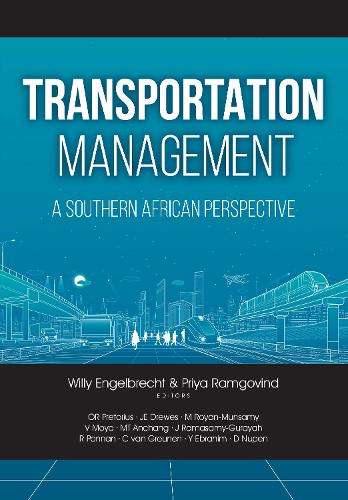 Transportation Management: A Southern African Perspective - Willy Engelbrecht
