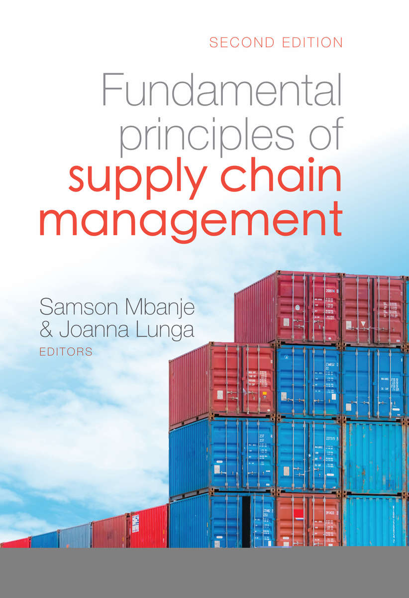 Fundamental Principles Of Supply Chain Management - S. Mbanje