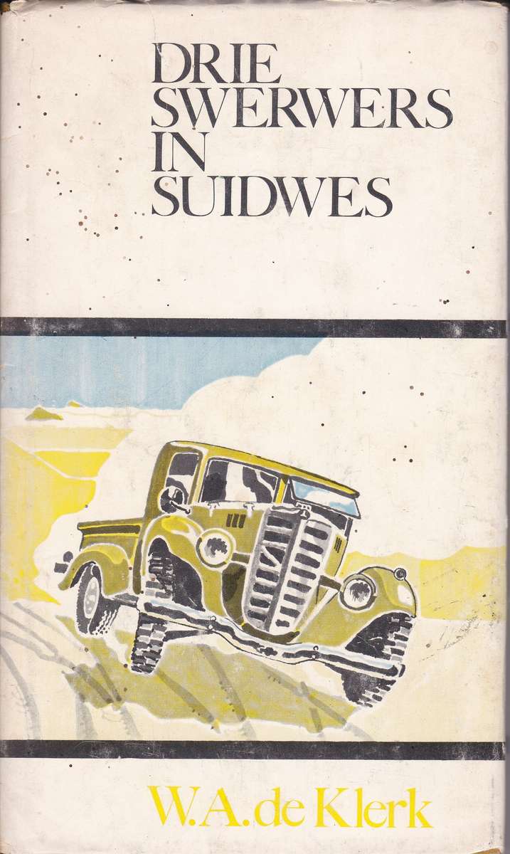 3 SWERWERS IN SUIDWES 2H - DEKLERK,WA
