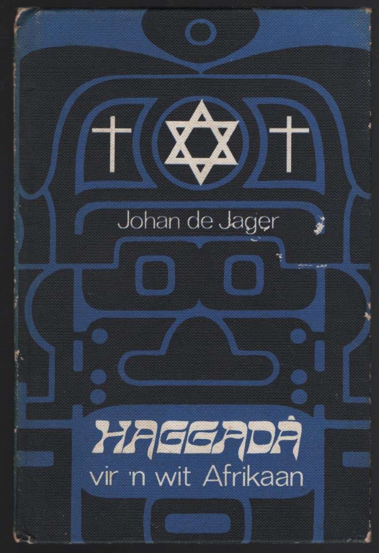 HAGGADA VIR N WIT AFRIKAAN - DEJAGER,J