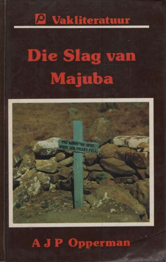 SLAG VAN MAJUBA 2H HC SECONDHAND - OPPERMAN,AJP