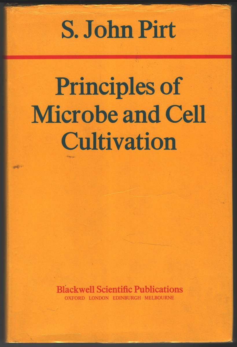 PRINCIPLES OF MICROBE & CELL CULTIVA 2H SECONDHAND - PIRT,SJ