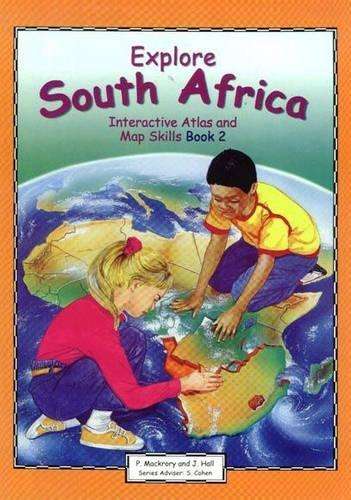 Explore South Africa: Book 2 - ATLAS