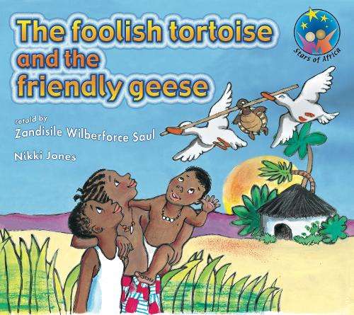 FOOLISH TORTOISE & THE FRIENDLY GEESE - MML-STARSOFAFRICA