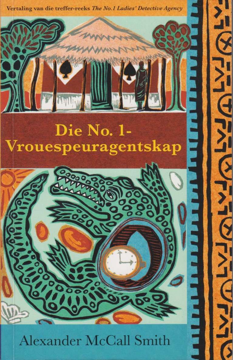 No 1 Vrouespeuragentskap - Mccall-Smith, A