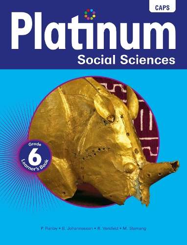 Platinum social sciences CAPS: Gr 6: Learner's book  - P. Ranby